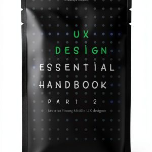 UX Design Essential Handbook, Book 2 of 2, Kindle Edition-0